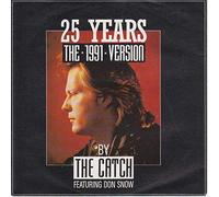 The Catch - 25 years 1991 (feat. Don Snow) / Vinyl single [Vinyl-Single 7'']
