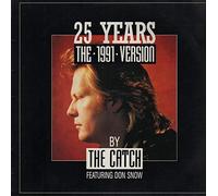 The Catch - 25 years 1991 (feat. Don Snow) / Vinyl single [Vinyl-Single 7'']