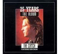 The Catch - 25 years-The album (1991, feat. Don Snow)