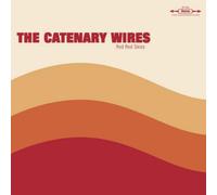 CATENARY WIRES - RED RED SKIES