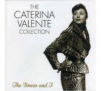 The Caterina Valente Collection: The Breeze and I by Caterina Valente (1998-02-10)