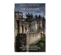 The Cathars and Carcassonne (Tascabile)