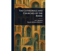 The Cathedrals and Churches of the Rhine