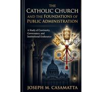 The Catholic Church and the Foundations of Public Administration