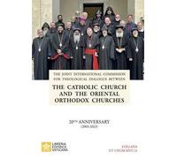 The Catholic Church and the Oriental Orthodox Churches. 20TH anniversary (2003-2023)