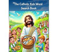 The Catholic Kids Word Search Book