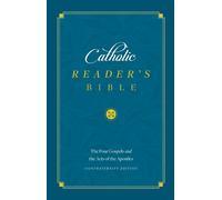 The Catholic Reader's Bible: The Gospels (Copertina rigida)