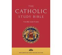The Catholic Study Bible: The New American Bible