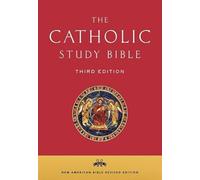 The Catholic Study Bible: The New American Bible