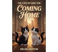 The Cats of High Tor: Coming Home