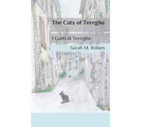 The Cats of Tereglio: I Gatti del Tereglio