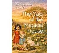 The Cats of the Magical House