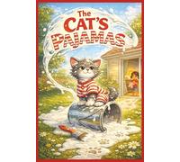 The Cat's Pajamas: The day Tiger got very, very messy