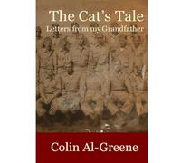The Cat's Tale: Letters From My Grandfather