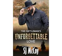 The Cattleman's Unforgettable Love