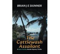 The Cattlewash Assailant: A Klara Hockley Murder Mystery Thriller