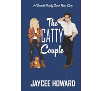 The Catty Couple: A Sweet Romantic Comedy