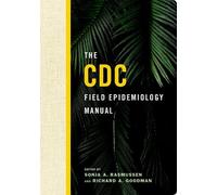 The CDC Field Epidemiology Manual (Tascabile)