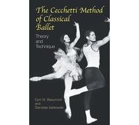 The Cecchetti Method of Classical Ballet: Theory and Technique