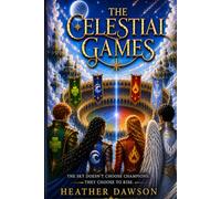 The Celestial Games: Otis Frost and The Winged Halos
