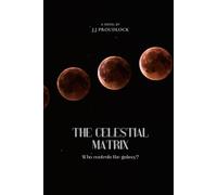 The Celestial Matrix