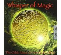 The Celtic Music Of Ornella... - Whisper Of Magic