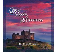 The Celtic Orchestra Celtic Moods & Reflections (CD)