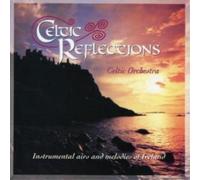 The Celtic Orchestra – Celtic Reflections – CD