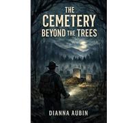 The Cemetery Beyond the Trees