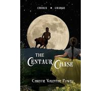 The Centaur Chase