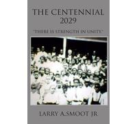 The Centennial 2029: There is Strength in Unity