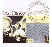 The Centennial Collection by Bing Crosby (2003-11-25)