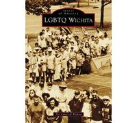 The Center of Wichita LGBTQ Wichita (Tascabile) Images of America