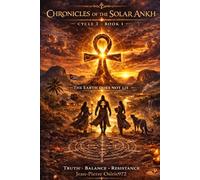 The Centre Does Not Exist: Chronicles of the Solar Ankh - Cycle III