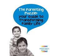 The Centre for Emotional Health The Parenting Puzzle (Tascabile)