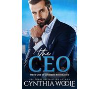 The CEO: a sweet contemporary billionaire novel with suspense and romance