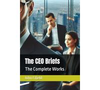 The CEO Briefs: The Complete Works: 9