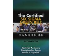 The Certified Six Sigma Green Belt Handbook