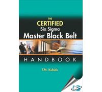 The Certified Six Sigma Master Black Belt Handbook, (With CD-ROM)