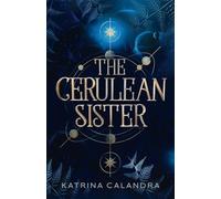 The Cerulean Sister