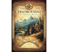 The Chadbournes: From Renaissance to Revolution