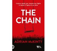 The chain. Ediz. italiana
