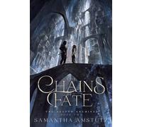 The Chains of Fate