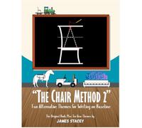 The Chair Method 2: Fun Alternative Themes for Writing on Baseline