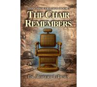 The Chair Remembers