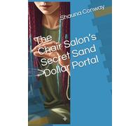 The Chair’s Salon’s Secret Sand Dollar Portal