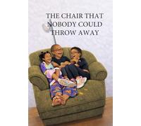 The Chair That Nobody Could Throw Away