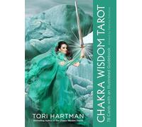 The Chakra Wisdom Tarot: 78 Cards with Illustrated Guidebook