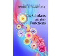 The Chakras and Their Functions (Pranic Healing)