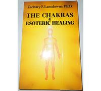 The Chakras & Esoteric Healing